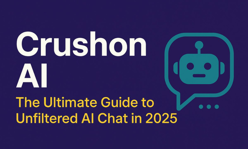 Crushon AI: Unfiltered AI Chat & NSFW Roleplay 2025